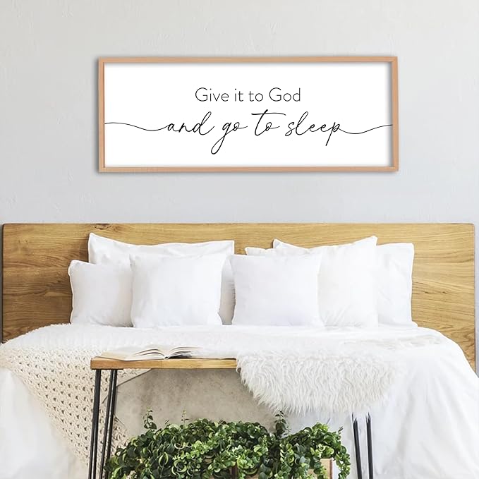 Give It To God And Go to Sleep Wall Decor 40"X15" Master Bedroom Above Bed Large Wood Framed Sign Rustic Guest Room Over Bed Wall Hanging Art (Wood)