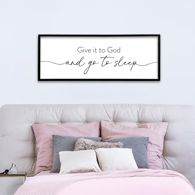 Give It To God And Go to Sleep Wall Decor 40"X15" Master Bedroom Above Bed Large Wood Framed Sign Rustic Guest Room Over Bed Wall Hanging Art (Black)